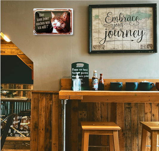 Blechschild ''Katze Hier kann jeder machen was ich will (geschlossene augen, zunge raus)'' 20x30cm