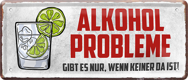 4252024222258 Schilderstore24 Schilderstore24 Blechschilder sind perfekt als Geschenk zu Weihnachten, Geburtstage, Feiern, Partys, Grillabende, Namenstag, Feiertag, Mädelsabend, Hochzeit. Jederzeit stilvoll im Wohnzimmer, Partykeller, Garage, Praxis, Büro, Café, Hauseingang Alkohol Cocktail Bier Sekt Getränk Bier Alkohol schnaps promille tequila   	 ''Alkohol Probleme (rote Schrift)''		28x12cm