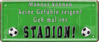 4252024226645 Schilderstore24 Schilderstore24 Blechschilder sind perfekt als Geschenk zu Weihnachten, Geburtstage, Feiern, Partys, Grillabende, Namenstag, Feiertag, Mädelsabend, Hochzeit. Jederzeit stilvoll im Wohnzimmer, Partykeller, Garage, Praxis, Büro, Café, Hauseingang Sarkasmus Ironie Funny Schwarzer Humor faul dumm fun rente lästern teufel	 ''Männer können keine Gefühle Zeigen.. Stadion''		28x12cm