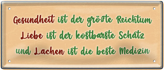 4252024225174 Schilderstore24 	Schilderstore24 Blechschilder sind perfekt als Geschenk zu Weihnachten, Geburtstage, Feiern, Partys, Grillabende, Namenstag, Feiertag, Mädelsabend, Hochzeit. Jederzeit stilvoll im Wohnzimmer, Partykeller, Garage, Praxis, Büro, Café, Hauseingang Weisheiten Leben Sprichwörter Tipp wahrheit sprichwort tiefsinnig ratschlag ''Gesundheit ist der größte Reichtum''		28x12cm