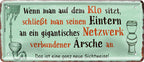 4252024228694 Schilderstore24 	Schilderstore24 Blechschilder sind perfekt als Geschenk zu Weihnachten, Geburtstage, Feiern, Partys, Grillabende, Namenstag, Feiertag, Mädelsabend, Hochzeit. Jederzeit stilvoll im Wohnzimmer, Partykeller, Garage, Praxis, Büro, Café, Hauseingang Zuhause WC Open Closed Badezimmer toilette scheißhaus putzen haushalt heim ''Wenn man auf dem Klo sitzt''		28x12cm