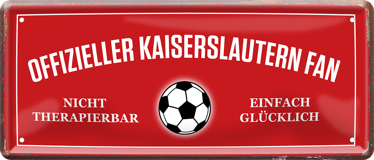 4252024227703	Schilderstore24 	 ''Offizieller Kaiserslautern Fan''Schilderstore24 Blechschilder sind perfekt als Geschenk zu Weihnachten, Geburtstage, Feiern, Partys, Grillabende, Namenstag, Feiertag, Mädelsabend, Hochzeit. Jederzeit stilvoll im Wohnzimmer, Partykeller, Garage, Praxis, Büro, Café, Hauseingang Fußball Mannschaft Verein Bolzen Ball sport liga kicken stadion freizeit