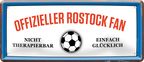 4252024227727	Schilderstore24 	 ''Offizieller Rostock Fan''Schilderstore24 Blechschilder sind perfekt als Geschenk zu Weihnachten, Geburtstage, Feiern, Partys, Grillabende, Namenstag, Feiertag, Mädelsabend, Hochzeit. Jederzeit stilvoll im Wohnzimmer, Partykeller, Garage, Praxis, Büro, Café, Hauseingang Fußball Mannschaft Verein Bolzen Ball sport liga kicken stadion freizeit