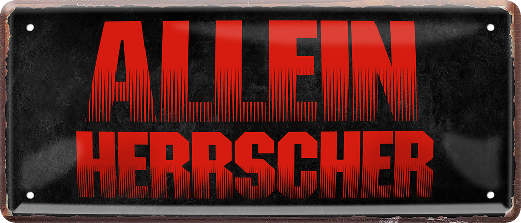 4252024226720	Geschenk Weihnachten, Geburtstage, Feiern, Partys, Grillabende, Namenstag, Feiertag, Mädelsabend, Hochzeit Wohnzimmer, Partykeller, Garage, Praxis, Büro, Café, Hauseingang Sarkasmus Ironie Funny Schwarzer Humor faul dumm fun rente lästern teufelSchilderstore24 	 ''Alleinherscher''