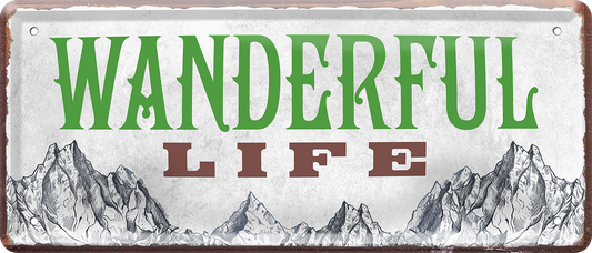 4252024237597		 ''Wanderful Life'' Schilderstore24 Blechschilder sind perfekt als Geschenk zu Weihnachten, Geburtstage, Feiern, Partys, Grillabende, Namenstag, Feiertag, Mädelsabend, Hochzeit. Jederzeit stilvoll im Wohnzimmer, Partykeller, Garage, Praxis, Büro, Café, Hauseingang Berge Reisen Wandern Outdoor Natur Urlaub sehenswürdigkeiten tal freizeit sport