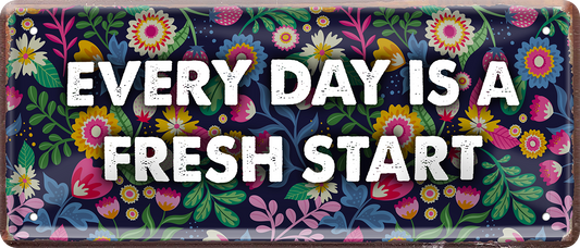 4252024238914		 ''Every day is a fresh start'' Schilderstore24 Blechschilder sind perfekt als Geschenk zu Weihnachten, Geburtstage, Feiern, Partys, Grillabende, Namenstag, Feiertag, Mädelsabend, Hochzeit. Jederzeit stilvoll im Wohnzimmer, Partykeller, Garage, Praxis, Büro, Café, Hauseingang Weisheiten Leben Sprichwörter Tipp wahrheit sprichwort tiefsinnig ratschlag