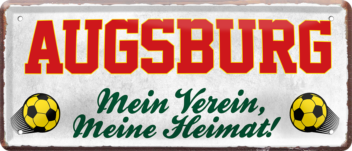 4252024237986		 ''Augsburg Mein Verein, meine Heimat''Schilderstore24 Blechschilder sind perfekt als Geschenk zu Weihnachten, Geburtstage, Feiern, Partys, Grillabende, Namenstag, Feiertag, Mädelsabend, Hochzeit. Jederzeit stilvoll im Wohnzimmer, Partykeller, Garage, Praxis, Büro, Café, Hauseingang Fußball Mannschaft Verein Bolzen Ball sport liga kicken stadion freizeit