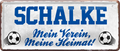 4252024238464		 ''Schalke Mein Verein, meine Heimat'' Schilderstore24 Blechschilder sind perfekt als Geschenk zu Weihnachten, Geburtstage, Feiern, Partys, Grillabende, Namenstag, Feiertag, Mädelsabend, Hochzeit. Jederzeit stilvoll im Wohnzimmer, Partykeller, Garage, Praxis, Büro, Café, Hauseingang Fußball Mannschaft Verein Bolzen Ball sport liga kicken stadion freizeit