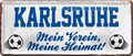 4252024238303		 ''Karlsruhe Mein Verein, meine Heimat'' Schilderstore24 Blechschilder sind perfekt als Geschenk zu Weihnachten, Geburtstage, Feiern, Partys, Grillabende, Namenstag, Feiertag, Mädelsabend, Hochzeit. Jederzeit stilvoll im Wohnzimmer, Partykeller, Garage, Praxis, Büro, Café, Hauseingang Fußball Mannschaft Verein Bolzen Ball sport liga kicken stadion freizeit
