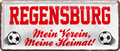 4252024238433		 ''Regensburg Mein Verein, meine Heimat'' Schilderstore24 Blechschilder sind perfekt als Geschenk zu Weihnachten, Geburtstage, Feiern, Partys, Grillabende, Namenstag, Feiertag, Mädelsabend, Hochzeit. Jederzeit stilvoll im Wohnzimmer, Partykeller, Garage, Praxis, Büro, Café, Hauseingang Fußball Mannschaft Verein Bolzen Ball sport liga kicken stadion freizeit