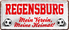 4252024238433		 ''Regensburg Mein Verein, meine Heimat'' Schilderstore24 Blechschilder sind perfekt als Geschenk zu Weihnachten, Geburtstage, Feiern, Partys, Grillabende, Namenstag, Feiertag, Mädelsabend, Hochzeit. Jederzeit stilvoll im Wohnzimmer, Partykeller, Garage, Praxis, Büro, Café, Hauseingang Fußball Mannschaft Verein Bolzen Ball sport liga kicken stadion freizeit