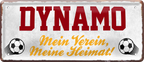 4252024238150		 ''Dynamo Mein Verein, meine Heimat'' Schilderstore24 Blechschilder sind perfekt als Geschenk zu Weihnachten, Geburtstage, Feiern, Partys, Grillabende, Namenstag, Feiertag, Mädelsabend, Hochzeit. Jederzeit stilvoll im Wohnzimmer, Partykeller, Garage, Praxis, Büro, Café, Hauseingang Fußball Mannschaft Verein Bolzen Ball sport liga kicken stadion freizeit
