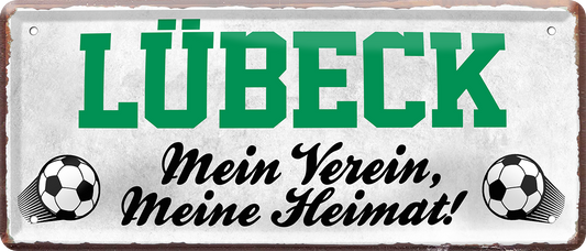 4252024238358		 ''Lübeck Mein Verein, meine Heimat'' Schilderstore24 Blechschilder sind perfekt als Geschenk zu Weihnachten, Geburtstage, Feiern, Partys, Grillabende, Namenstag, Feiertag, Mädelsabend, Hochzeit. Jederzeit stilvoll im Wohnzimmer, Partykeller, Garage, Praxis, Büro, Café, Hauseingang Fußball Mannschaft Verein Bolzen Ball sport liga kicken stadion freizeit