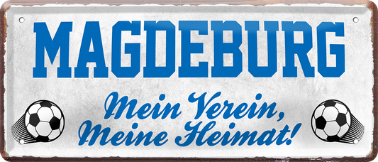 4252024238365		 ''Magdeburg Mein Verein, meine Heimat'' Schilderstore24 Blechschilder sind perfekt als Geschenk zu Weihnachten, Geburtstage, Feiern, Partys, Grillabende, Namenstag, Feiertag, Mädelsabend, Hochzeit. Jederzeit stilvoll im Wohnzimmer, Partykeller, Garage, Praxis, Büro, Café, Hauseingang Fußball Mannschaft Verein Bolzen Ball sport liga kicken stadion freizeit