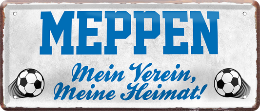 4252024238389		 ''Meppen Mein Verein, meine Heimat'' Schilderstore24 Blechschilder sind perfekt als Geschenk zu Weihnachten, Geburtstage, Feiern, Partys, Grillabende, Namenstag, Feiertag, Mädelsabend, Hochzeit. Jederzeit stilvoll im Wohnzimmer, Partykeller, Garage, Praxis, Büro, Café, Hauseingang Fußball Mannschaft Verein Bolzen Ball sport liga kicken stadion freizeit