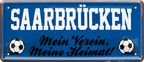 4252024238440		 ''Saarbrücken Mein Verein, meine Heimat'' Schilderstore24 Blechschilder sind perfekt als Geschenk zu Weihnachten, Geburtstage, Feiern, Partys, Grillabende, Namenstag, Feiertag, Mädelsabend, Hochzeit. Jederzeit stilvoll im Wohnzimmer, Partykeller, Garage, Praxis, Büro, Café, Hauseingang Fußball Mannschaft Verein Bolzen Ball sport liga kicken stadion freizeit