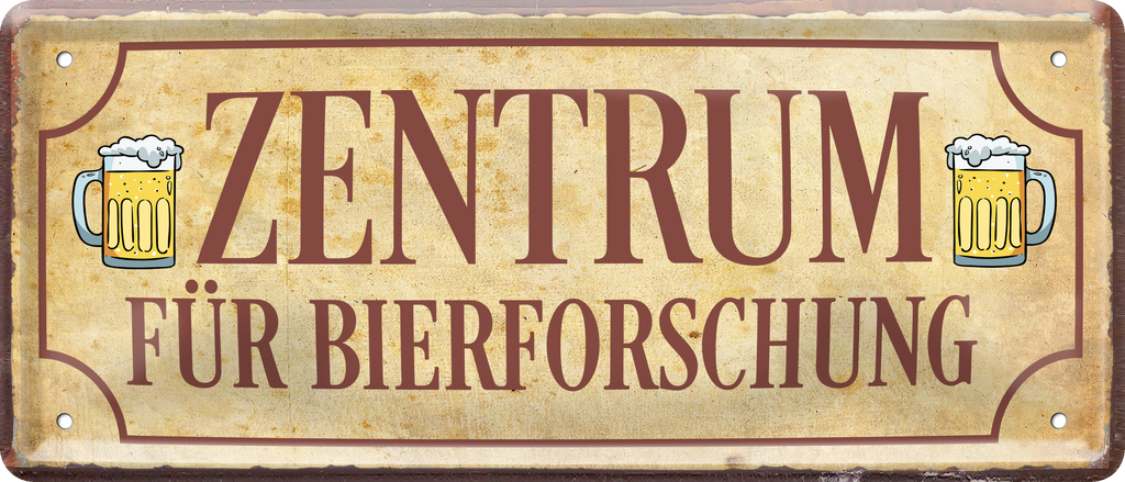 4252024237283		 ''Zentrum für Bierforschung'' Schilderstore24 Blechschilder sind perfekt als Geschenk zu Weihnachten, Geburtstage, Feiern, Partys, Grillabende, Namenstag, Feiertag, Mädelsabend, Hochzeit. Jederzeit stilvoll im Wohnzimmer, Partykeller, Garage, Praxis, Büro, Café, Hauseingang Alkohol Kasten Bier Saufen Getränk Bier Alkohol schaumkrone promille hopfen