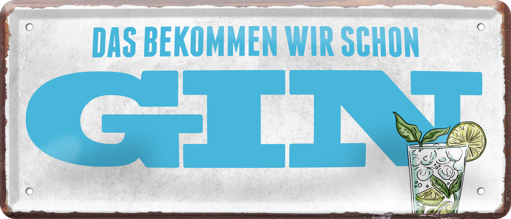 4252024236934		 ''Das bekommen wir Gin'' Schilderstore24 Blechschilder sind perfekt als Geschenk zu Weihnachten, Geburtstage, Feiern, Partys, Grillabende, Namenstag, Feiertag, Mädelsabend, Hochzeit. Jederzeit stilvoll im Wohnzimmer, Partykeller, Garage, Praxis, Büro, Café, Hauseingang Alkohol Cocktail Bier Sekt Getränk Bier Alkohol schnaps promille tequila   