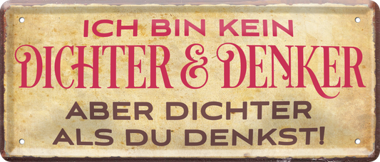 4252024236989		 ''Ich bin kein Dichter&Denker'' Schilderstore24 Blechschilder sind perfekt als Geschenk zu Weihnachten, Geburtstage, Feiern, Partys, Grillabende, Namenstag, Feiertag, Mädelsabend, Hochzeit. Jederzeit stilvoll im Wohnzimmer, Partykeller, Garage, Praxis, Büro, Café, Hauseingang Alkohol Cocktail Bier Sekt Getränk Bier Alkohol schnaps promille tequila   