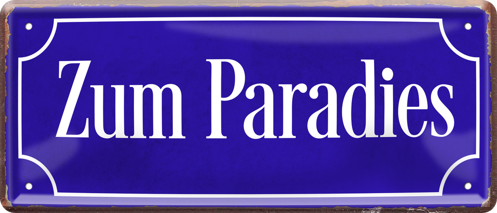 4252024238860		 ''Zum Paradies'' Schilderstore24 Blechschilder sind perfekt als Geschenk zu Weihnachten, Geburtstage, Feiern, Partys, Grillabende, Namenstag, Feiertag, Mädelsabend, Hochzeit. Jederzeit stilvoll im Wohnzimmer, Partykeller, Garage, Praxis, Büro, Café, Hauseingang Küche Haushalt Willkommen Eigenheim heim essen haus kochen herzlich Zuhause putzen
