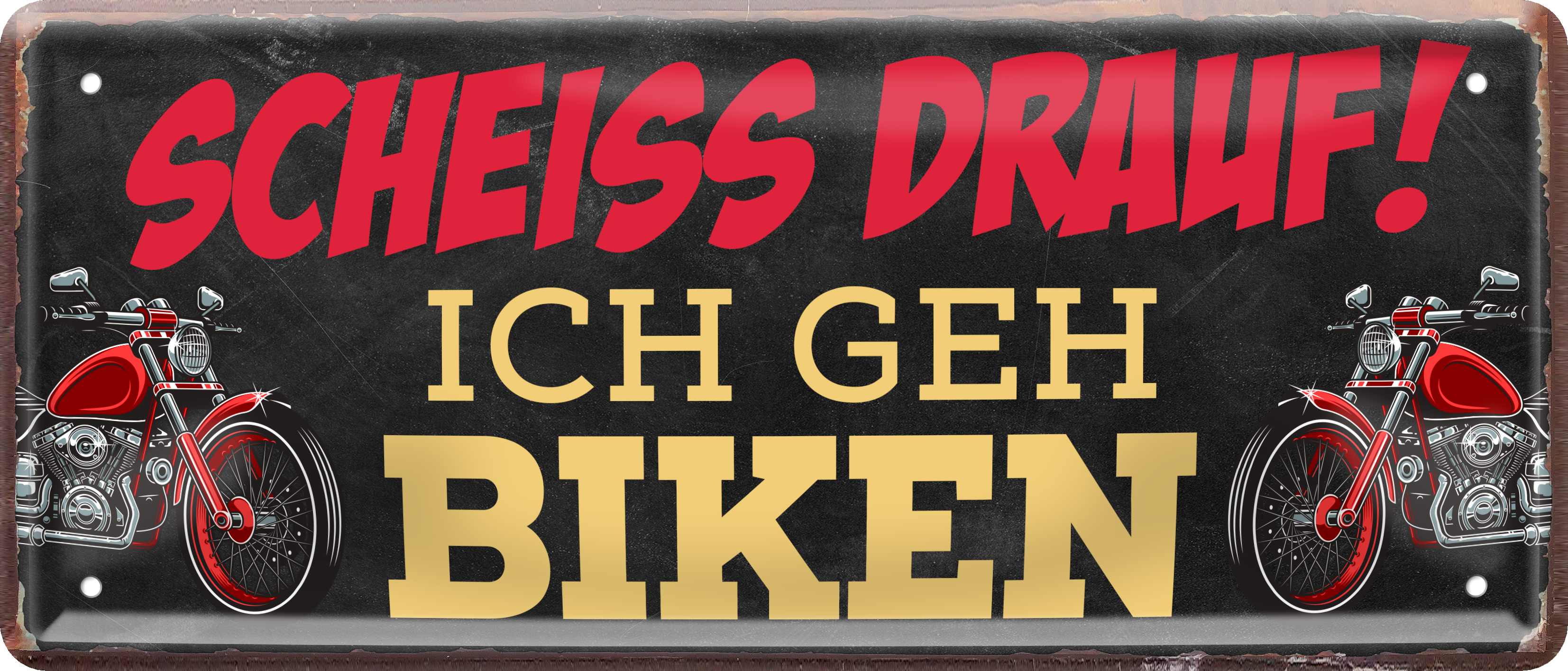 4252024239300		 ''Scheiss drauf! Ich geh Biken'' Schilderstore24 Blechschilder sind perfekt als Geschenk zu Weihnachten, Geburtstage, Feiern, Partys, Grillabende, Namenstag, Feiertag, Mädelsabend, Hochzeit. Jederzeit stilvoll im Wohnzimmer, Partykeller, Garage, Praxis, Büro, Café, Hauseingang Sarkasmus Ironie Funny Schwarzer Humor faul dumm fun rente lästern teufel