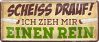 4252024236804		 ''Scheiss drauf! Ich zieh mir einen rein'' Schilderstore24 Blechschilder sind perfekt als Geschenk zu Weihnachten, Geburtstage, Feiern, Partys, Grillabende, Namenstag, Feiertag, Mädelsabend, Hochzeit. Jederzeit stilvoll im Wohnzimmer, Partykeller, Garage, Praxis, Büro, Café, Hauseingang Sarkasmus Ironie Funny Schwarzer Humor faul dumm fun rente lästern teufel