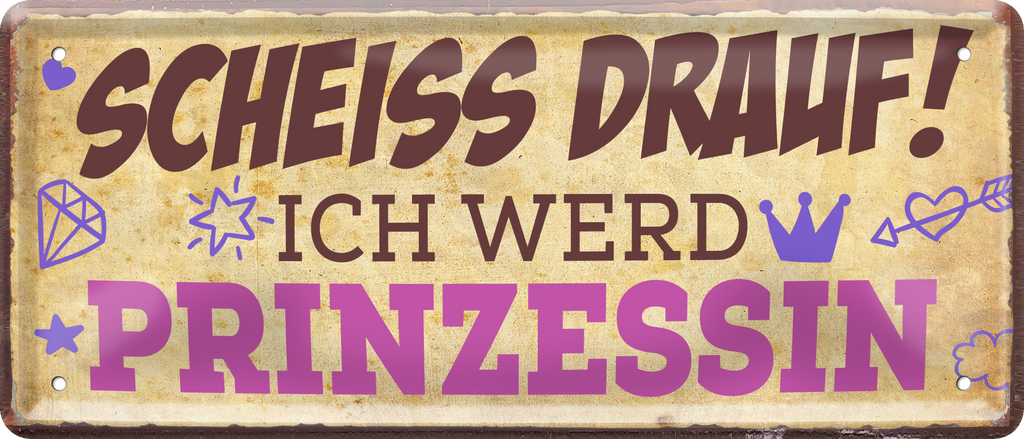 4252024239126		 ''Scheiss Drauf! Ich werd Prinzessin'' Schilderstore24 Blechschilder sind perfekt als Geschenk zu Weihnachten, Geburtstage, Feiern, Partys, Grillabende, Namenstag, Feiertag, Mädelsabend, Hochzeit. Jederzeit stilvoll im Wohnzimmer, Partykeller, Garage, Praxis, Büro, Café, Hauseingang Sex Anzüglich Zweideutig Romantik Brüste sinnlich schnulzig romantisch versaut pinup