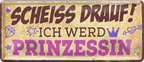 4252024239126		 ''Scheiss Drauf! Ich werd Prinzessin'' Schilderstore24 Blechschilder sind perfekt als Geschenk zu Weihnachten, Geburtstage, Feiern, Partys, Grillabende, Namenstag, Feiertag, Mädelsabend, Hochzeit. Jederzeit stilvoll im Wohnzimmer, Partykeller, Garage, Praxis, Büro, Café, Hauseingang Sex Anzüglich Zweideutig Romantik Brüste sinnlich schnulzig romantisch versaut pinup