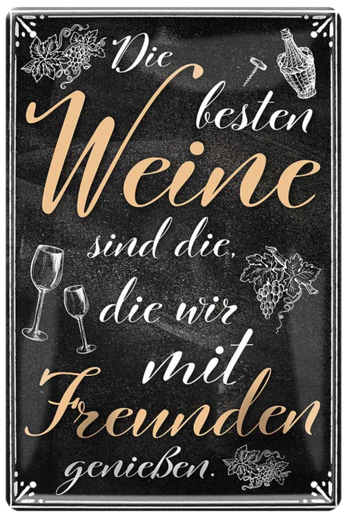 4252024213225 Schilderstore24 Schilderstore24 Blechschilder sind perfekt als Geschenk zu Weihnachten, Geburtstage, Feiern, Partys, Grillabende, Namenstag, Feiertag, Mädelsabend, Hochzeit. Jederzeit stilvoll im Wohnzimmer, Partykeller, Garage, Praxis, Büro, Café, Hauseingang Alkohol Cocktail Bier Sekt Getränk Bier Alkohol schnaps promille tequila   	 ''Die besten Weine.. mit Freunden''		20x30cm