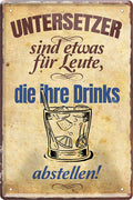 4252024213416 Schilderstore24 Schilderstore24 Blechschilder sind perfekt als Geschenk zu Weihnachten, Geburtstage, Feiern, Partys, Grillabende, Namenstag, Feiertag, Mädelsabend, Hochzeit. Jederzeit stilvoll im Wohnzimmer, Partykeller, Garage, Praxis, Büro, Café, Hauseingang Alkohol Cocktail Bier Sekt Getränk Bier Alkohol schnaps promille tequila   	 ''Untersetzer sind.. die ihre Drinks abstellen''		20x30cm