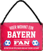 4252024203240 Schilderstore24 	Schilderstore24 Blechschilder sind perfekt als Geschenk zu Weihnachten, Geburtstage, Feiern, Partys, Grillabende, Namenstag, Feiertag, Mädelsabend, Hochzeit. Jederzeit stilvoll im Wohnzimmer, Partykeller, Garage, Praxis, Büro, Café, Hauseingang Fußball Mannschaft Verein Bolzen Ball sport liga kicken stadion freizeit ''Bayern Fan''		18x12cm