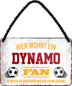 4252024203325 Schilderstore24 	Schilderstore24 Blechschilder sind perfekt als Geschenk zu Weihnachten, Geburtstage, Feiern, Partys, Grillabende, Namenstag, Feiertag, Mädelsabend, Hochzeit. Jederzeit stilvoll im Wohnzimmer, Partykeller, Garage, Praxis, Büro, Café, Hauseingang Fußball Mannschaft Verein Bolzen Ball sport liga kicken stadion freizeit ''Dynamo Fan''		18x12cm