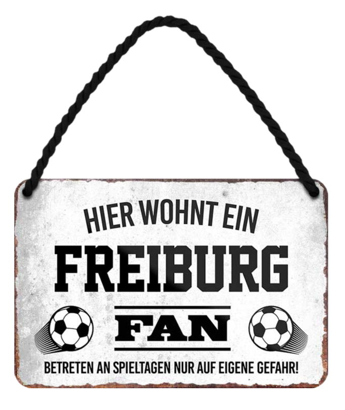 4252024203363	Schilderstore24 Blechschilder sind perfekt als Geschenk zu Weihnachten, Geburtstage, Feiern, Partys, Grillabende, Namenstag, Feiertag, Mädelsabend, Hochzeit. Jederzeit stilvoll im Wohnzimmer, Partykeller, Garage, Praxis, Büro, Café, Hauseingang Fußball Mannschaft Verein Bolzen Ball sport liga kicken stadion freizeit Schilderstore24 	 ''Freiburg Fan''