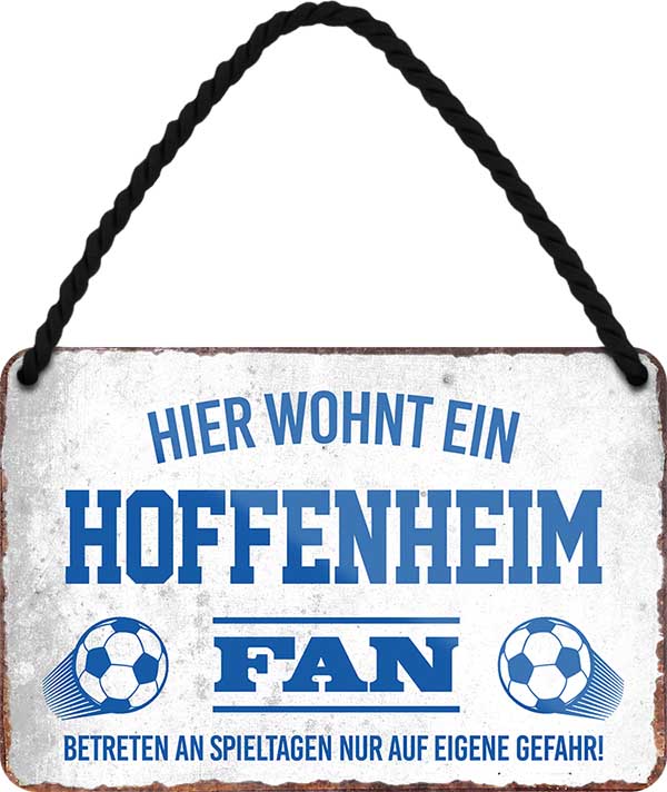 4252024203424 Schilderstore24 Schilderstore24 Blechschilder sind perfekt als Geschenk zu Weihnachten, Geburtstage, Feiern, Partys, Grillabende, Namenstag, Feiertag, Mädelsabend, Hochzeit. Jederzeit stilvoll im Wohnzimmer, Partykeller, Garage, Praxis, Büro, Café, Hauseingang Fußball Mannschaft Verein Bolzen Ball sport liga kicken stadion freizeit	 ''Hoffenheim Fan''		18x12cm