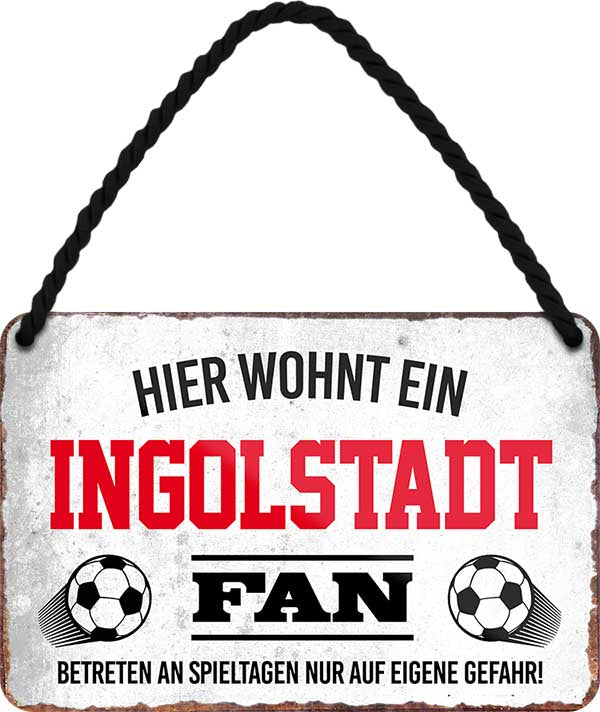 4252024203431 Schilderstore24 	Schilderstore24 Blechschilder sind perfekt als Geschenk zu Weihnachten, Geburtstage, Feiern, Partys, Grillabende, Namenstag, Feiertag, Mädelsabend, Hochzeit. Jederzeit stilvoll im Wohnzimmer, Partykeller, Garage, Praxis, Büro, Café, Hauseingang Fußball Mannschaft Verein Bolzen Ball sport liga kicken stadion freizeit ''Ingolstadt Fan''		18x12cm