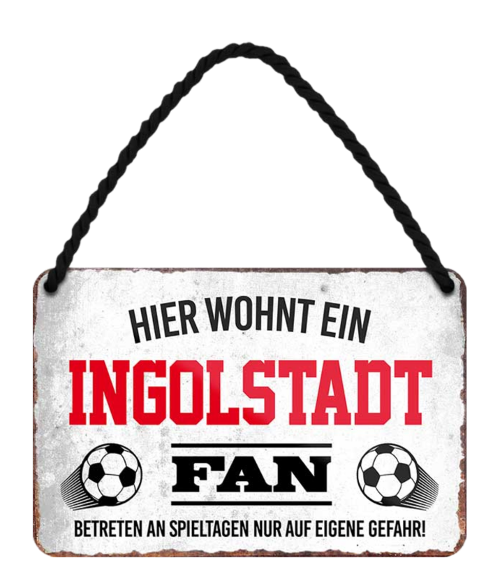 4252024203431	Schilderstore24 Blechschilder sind perfekt als Geschenk zu Weihnachten, Geburtstage, Feiern, Partys, Grillabende, Namenstag, Feiertag, Mädelsabend, Hochzeit. Jederzeit stilvoll im Wohnzimmer, Partykeller, Garage, Praxis, Büro, Café, Hauseingang Fußball Mannschaft Verein Bolzen Ball sport liga kicken stadion freizeit Schilderstore24 	 ''Ingolstadt Fan''