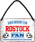 4252024203592 Schilderstore24 Schilderstore24 Blechschilder sind perfekt als Geschenk zu Weihnachten, Geburtstage, Feiern, Partys, Grillabende, Namenstag, Feiertag, Mädelsabend, Hochzeit. Jederzeit stilvoll im Wohnzimmer, Partykeller, Garage, Praxis, Büro, Café, Hauseingang Fußball Mannschaft Verein Bolzen Ball sport liga kicken stadion freizeit	 ''Rostock Fan''		18x12cm