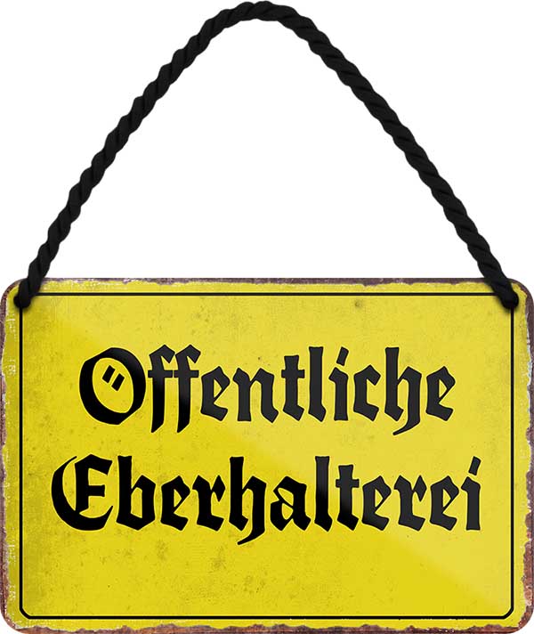 4252024210293 Schilderstore24 Schilderstore24 Blechschilder sind perfekt als Geschenk zu Weihnachten, Geburtstage, Feiern, Partys, Grillabende, Namenstag, Feiertag, Mädelsabend, Hochzeit. Jederzeit stilvoll im Wohnzimmer, Partykeller, Garage, Praxis, Büro, Café, Hauseingang Sarkasmus Ironie Funny Schwarzer Humor faul dumm fun rente lästern teufel	 ''Öffentliche Eberhalterei''		18x12cm