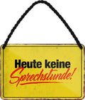 4252024209792 Schilderstore24 	Schilderstore24 Blechschilder sind perfekt als Geschenk zu Weihnachten, Geburtstage, Feiern, Partys, Grillabende, Namenstag, Feiertag, Mädelsabend, Hochzeit. Jederzeit stilvoll im Wohnzimmer, Partykeller, Garage, Praxis, Büro, Café, Hauseingang Sarkasmus Ironie Funny Schwarzer Humor faul dumm fun rente lästern teufel ''Heute keine Sprechstunde''		18x12cm