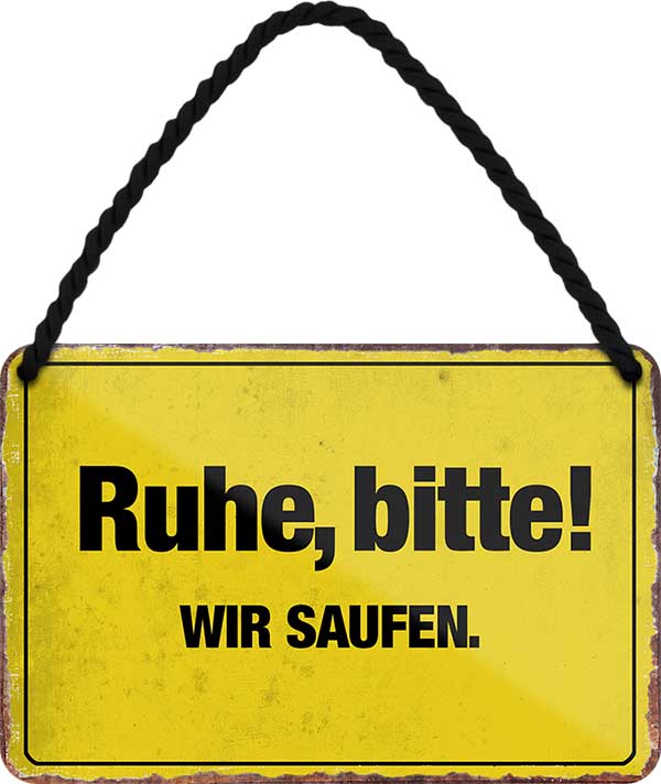 4252024210392 Schilderstore24 Schilderstore24 Blechschilder sind perfekt als Geschenk zu Weihnachten, Geburtstage, Feiern, Partys, Grillabende, Namenstag, Feiertag, Mädelsabend, Hochzeit. Jederzeit stilvoll im Wohnzimmer, Partykeller, Garage, Praxis, Büro, Café, Hauseingang Sarkasmus Ironie Funny Schwarzer Humor faul dumm fun rente lästern teufel	 ''Ruhe bitte wir saufen''		18x12cm