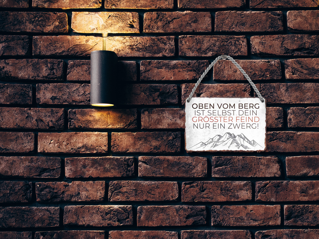 Blechschild ''Oben vom Berg.. größter Fein ein Zwerg'' 18x12cm