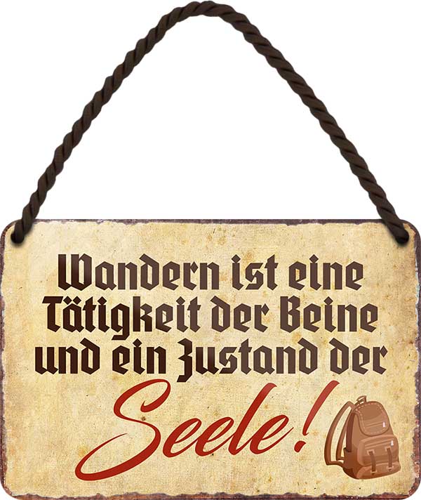4252024202212 Schilderstore24 	Schilderstore24 Blechschilder sind perfekt als Geschenk zu Weihnachten, Geburtstage, Feiern, Partys, Grillabende, Namenstag, Feiertag, Mädelsabend, Hochzeit. Jederzeit stilvoll im Wohnzimmer, Partykeller, Garage, Praxis, Büro, Café, Hauseingang Berge Reisen Wandern Outdoor Natur Urlaub sehenswürdigkeiten tal freizeit sport ''Wandern ist eine Tätigkeit.. der Seele''		18x12cm