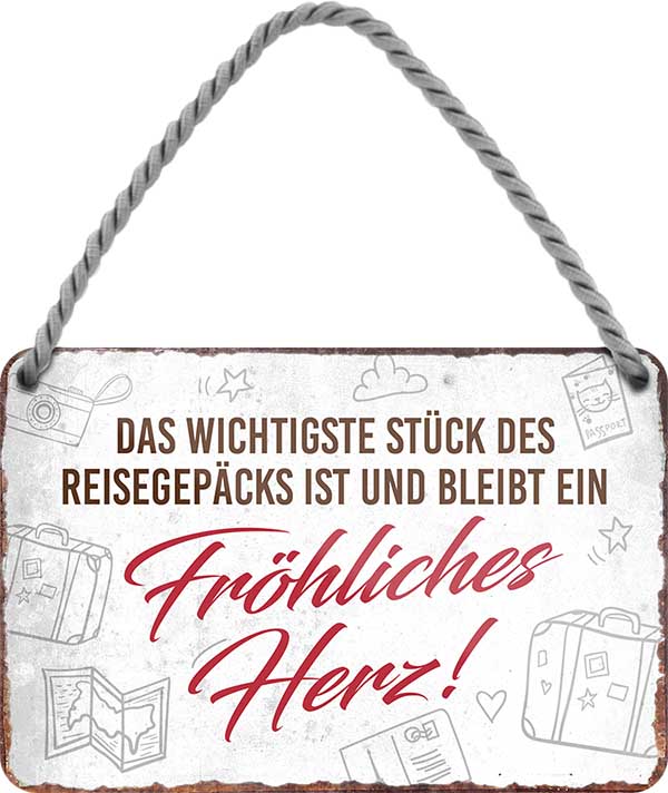 4252024202052 Schilderstore24 	Schilderstore24 Blechschilder sind perfekt als Geschenk zu Weihnachten, Geburtstage, Feiern, Partys, Grillabende, Namenstag, Feiertag, Mädelsabend, Hochzeit. Jederzeit stilvoll im Wohnzimmer, Partykeller, Garage, Praxis, Büro, Café, Hauseingang Berge Reisen Wandern Outdoor Natur Urlaub sehenswürdigkeiten tal freizeit sport ''Das wichtigste Stück des Reisegepäcks.. fröhliches Herz''		18x12cm