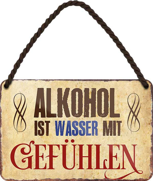 4252024200034 Schilderstore24 Schilderstore24 Blechschilder sind perfekt als Geschenk zu Weihnachten, Geburtstage, Feiern, Partys, Grillabende, Namenstag, Feiertag, Mädelsabend, Hochzeit. Jederzeit stilvoll im Wohnzimmer, Partykeller, Garage, Praxis, Büro, Café, Hauseingang Alkohol Cocktail Bier Sekt Getränk Bier Alkohol schnaps promille tequila   	 ''Alkohol ist Wasser mit Gefühlen''		18x12cm