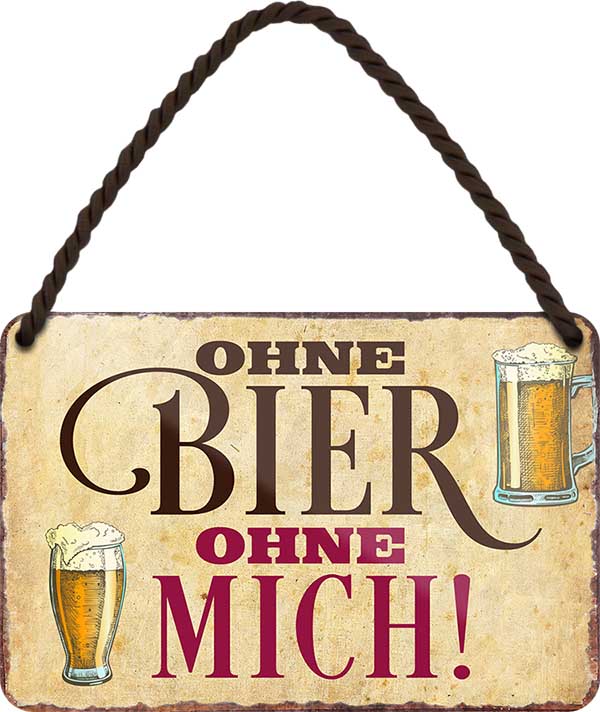 4252024200607 Schilderstore24 	Schilderstore24 Blechschilder sind perfekt als Geschenk zu Weihnachten, Geburtstage, Feiern, Partys, Grillabende, Namenstag, Feiertag, Mädelsabend, Hochzeit. Jederzeit stilvoll im Wohnzimmer, Partykeller, Garage, Praxis, Büro, Café, Hauseingang Alkohol Cocktail Bier Sekt Getränk Bier Alkohol schnaps promille tequila    ''Ohne Bier ohne mich''		18x12cm