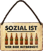 4252024200706 Schilderstore24 Schilderstore24 Blechschilder sind perfekt als Geschenk zu Weihnachten, Geburtstage, Feiern, Partys, Grillabende, Namenstag, Feiertag, Mädelsabend, Hochzeit. Jederzeit stilvoll im Wohnzimmer, Partykeller, Garage, Praxis, Büro, Café, Hauseingang Alkohol Cocktail Bier Sekt Getränk Bier Alkohol schnaps promille tequila   	 ''Sozial ist, wer bier mitbringt (7 Bier)''		18x12cm