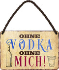 4252024200614 Schilderstore24 Schilderstore24 Blechschilder sind perfekt als Geschenk zu Weihnachten, Geburtstage, Feiern, Partys, Grillabende, Namenstag, Feiertag, Mädelsabend, Hochzeit. Jederzeit stilvoll im Wohnzimmer, Partykeller, Garage, Praxis, Büro, Café, Hauseingang Alkohol Cocktail Bier Sekt Getränk Bier Alkohol schnaps promille tequila     ''ohne Vodka ohne mich''		18x12cm