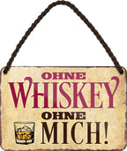 4252024200645 Schilderstore24 Schilderstore24 Blechschilder sind perfekt als Geschenk zu Weihnachten, Geburtstage, Feiern, Partys, Grillabende, Namenstag, Feiertag, Mädelsabend, Hochzeit. Jederzeit stilvoll im Wohnzimmer, Partykeller, Garage, Praxis, Büro, Café, Hauseingang Alkohol Cocktail Bier Sekt Getränk Bier Alkohol schnaps promille tequila   	 ''ohne whiskey ohne mich''		18x12cm