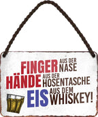 4252024200331 Schilderstore24 	Schilderstore24 Blechschilder sind perfekt als Geschenk zu Weihnachten, Geburtstage, Feiern, Partys, Grillabende, Namenstag, Feiertag, Mädelsabend, Hochzeit. Jederzeit stilvoll im Wohnzimmer, Partykeller, Garage, Praxis, Büro, Café, Hauseingang Alkohol Cocktail Bier Sekt Getränk Bier Alkohol schnaps promille tequila    ''finger an der Nase, Hände in der Hosentasche, Eis aus dem Whiskey''		18x12cm