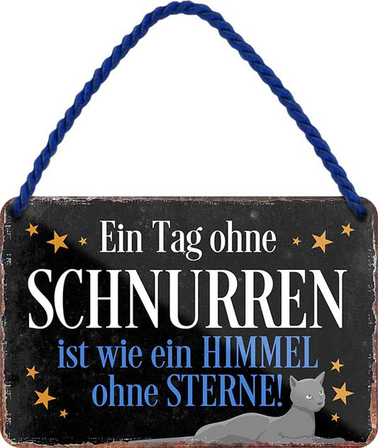 4252024206050 Schilderstore24 	Schilderstore24 Blechschilder sind perfekt als Geschenk zu Weihnachten, Geburtstage, Feiern, Partys, Grillabende, Namenstag, Feiertag, Mädelsabend, Hochzeit. Jederzeit stilvoll im Wohnzimmer, Partykeller, Garage, Praxis, Büro, Café, Hauseingang Haustier Tier Freund knuddelig Zuhause Katze Hund Hamster Meerschwein haustier ''Ein Tag ohne schnurren ist wie ein Himmel ohne Sterne''		18x12cm